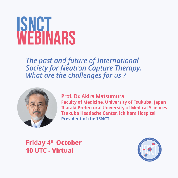 Webinar of the ISNCT–Prof. Akira Matsumura